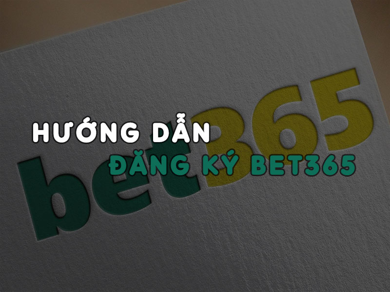 Đăng ký bet365